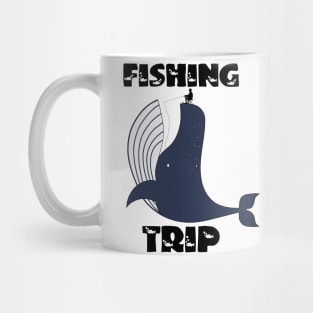 Fising trip Mug